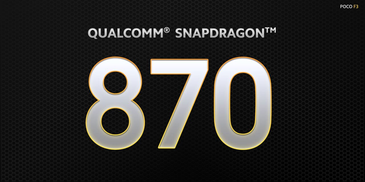 Xiaomi POCO F3はSocにSnapdragon 870を搭載