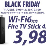 Amazon Black FridayでFire TV Stick 4K Maxが3980円