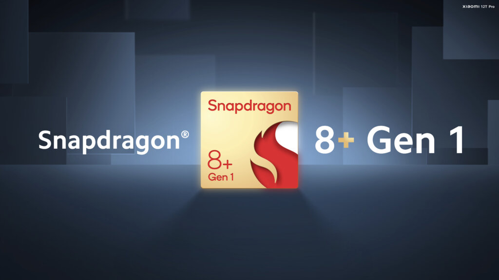 Snapdragon 8+ Gen 1
